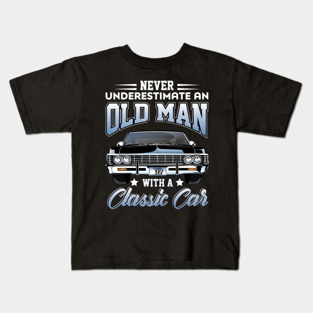 Never underestimate an old man with a classic car Kids T-Shirt by Cuteepi